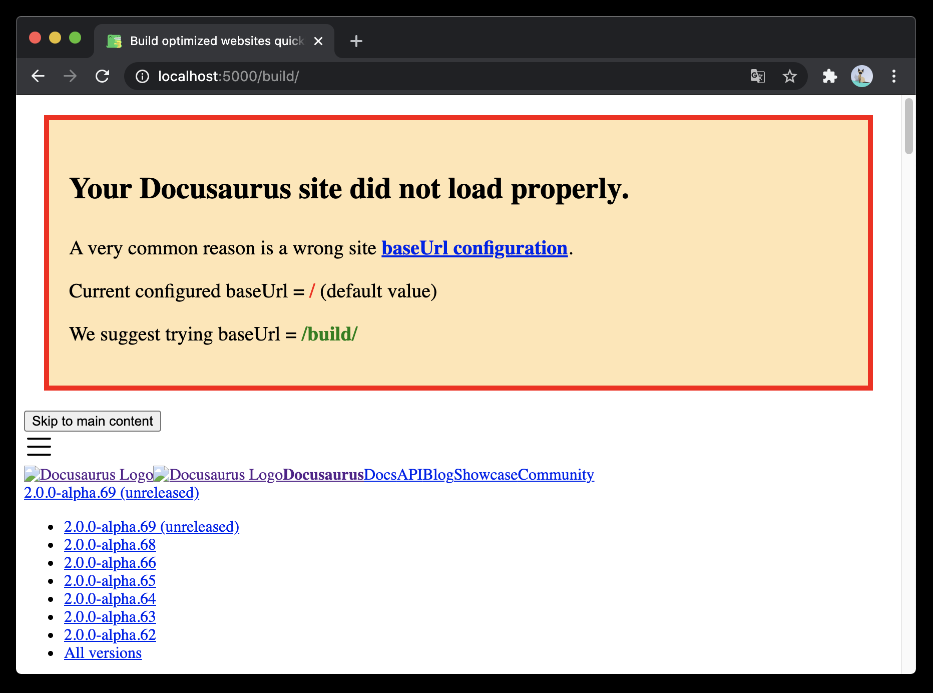 Une bannière d'une issue vers une URL de base. Le style est très brut car les feuilles de style n'ont pas pu être chargées. Le texte dit « Votre site Docusaurus ne s'est pas chargé correctement... Configuration actuelle baseUrl = / (valeur par défaut). Nous suggérons d'essayer baseUrl = /build/